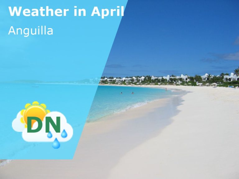 April Weather in Anguilla - 2023