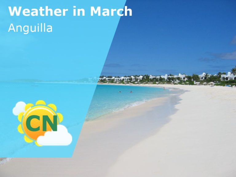 March Weather in Anguilla - 2023