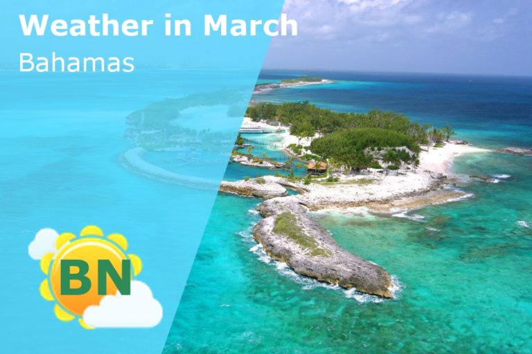 March Weather in the Bahamas - 2023