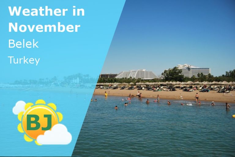 November Weather in Belek, Turkey - 2024