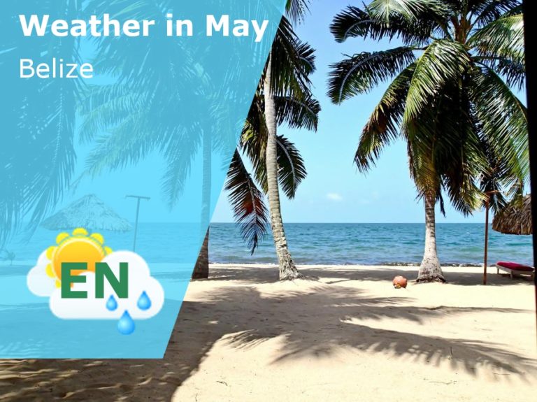 May Weather in Belize - 2023