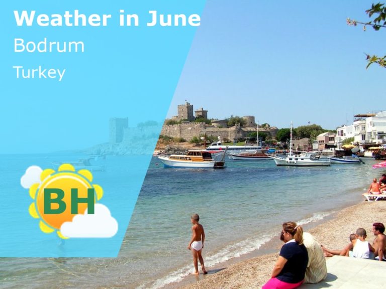 June Weather in Bodrum, Turkey - 2024