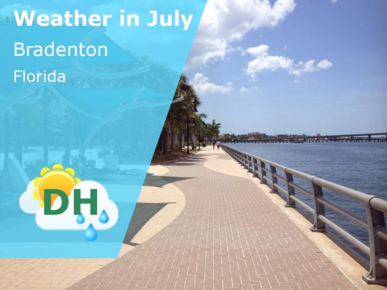 July Weather in Bradenton, Florida - 2023