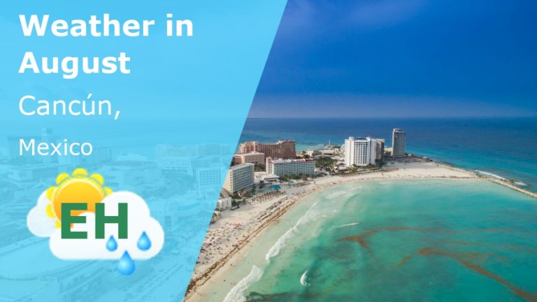 August Weather in Cancun, Mexico - 2023