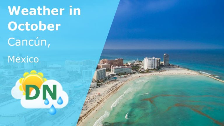 October Weather in Cancun, Mexico - 2024