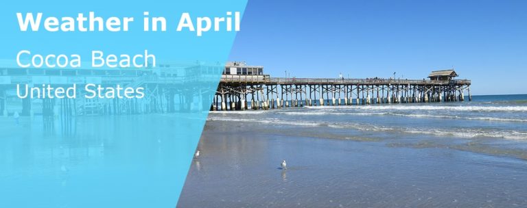 April Weather in Cocoa Beach, Florida - 2026