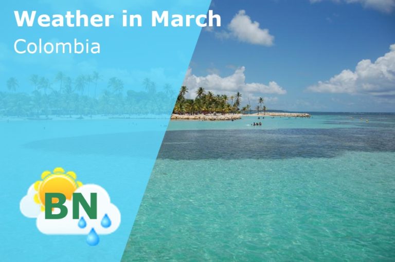 March Weather in Colombia - 2025