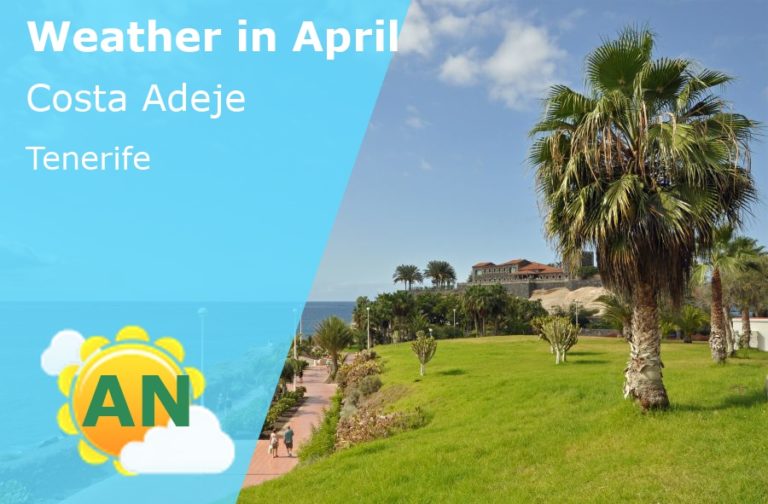 April Weather in Costa Adeje, Tenerife - 2023