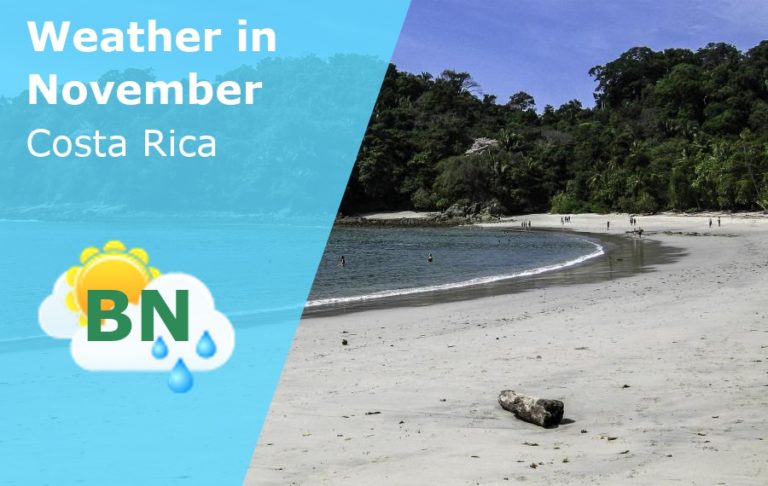 November Weather in Costa Rica - 2024