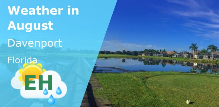 August Weather in Davenport, Florida - 2025