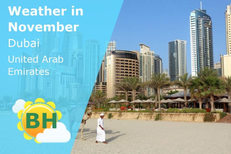 November Weather in Dubai, UAE - 2023
