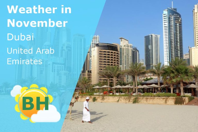 November Weather in Dubai, UAE - 2024