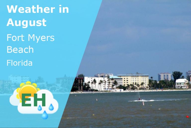 August Weather in Fort Myers Beach, Florida - 2023