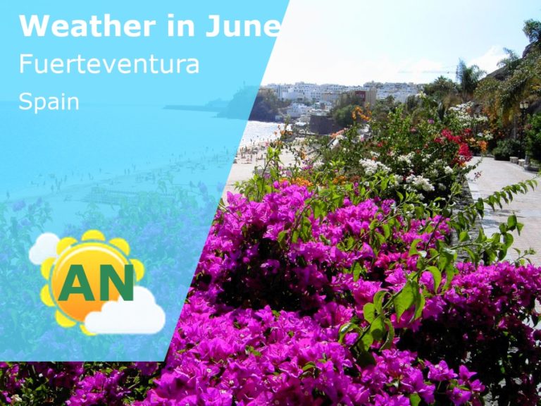 June Weather in Fuerteventura, Spain - 2023