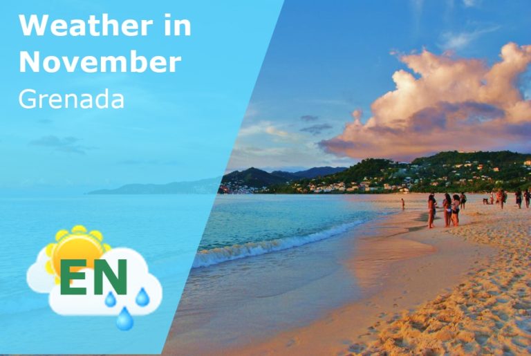 November Weather in Grenada - 2023