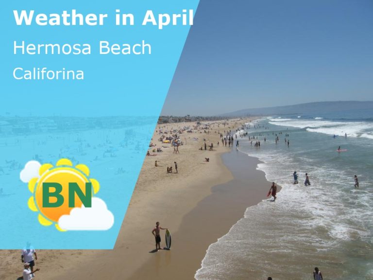 April Weather in Hermosa Beach, California - 2025