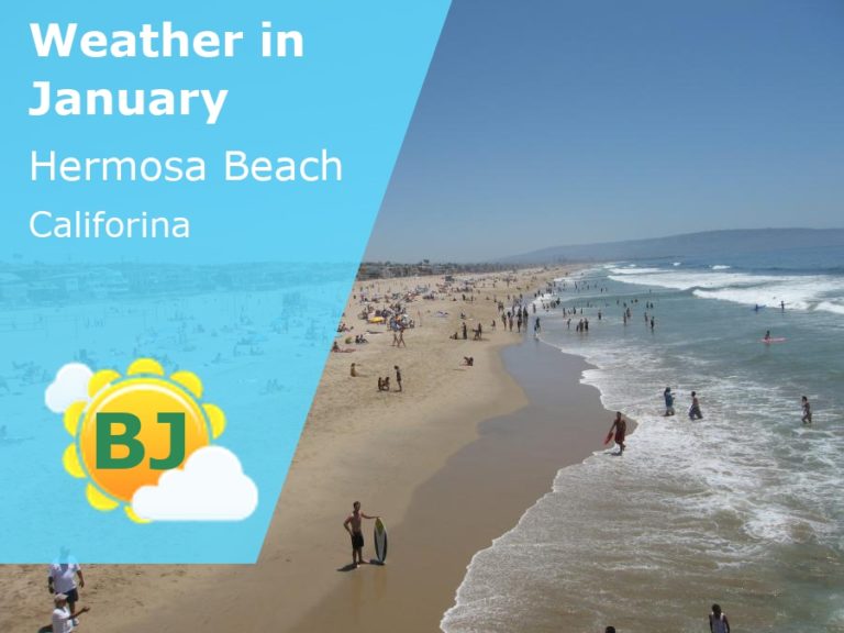January Weather in Hermosa Beach, California - 2024