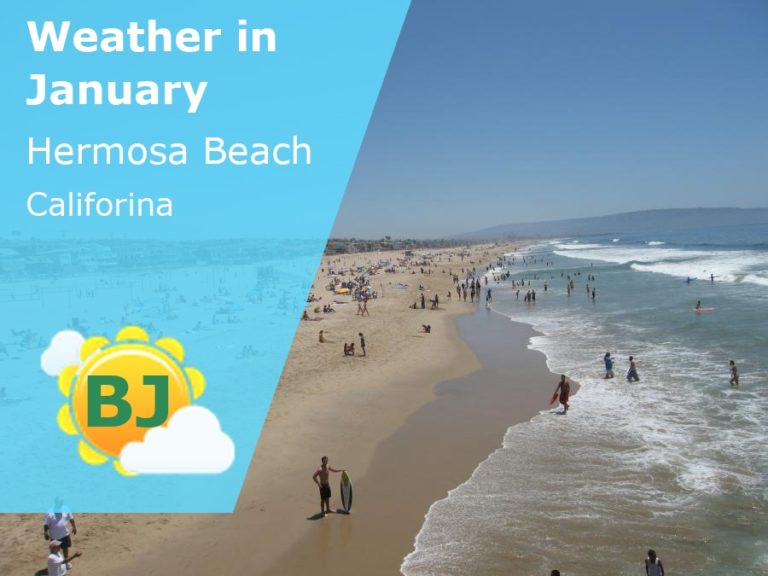 January Weather in Hermosa Beach, California - 2025