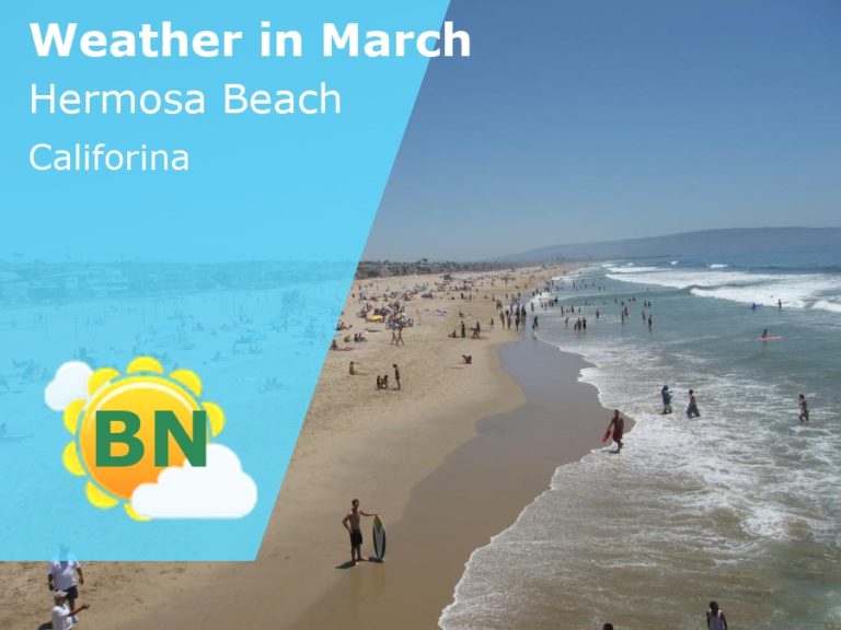 March Weather in Hermosa Beach, California - 2024
