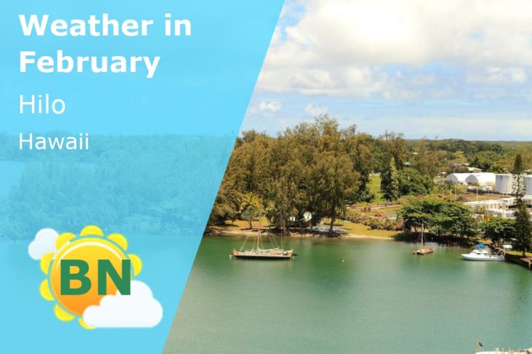 February Weather in Hilo, Hawaii - 2024