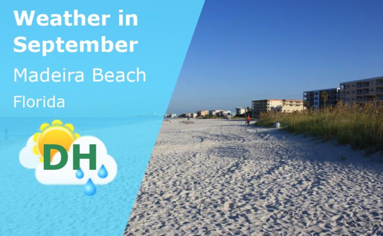 September Weather in Madeira Beach, Florida - 2023