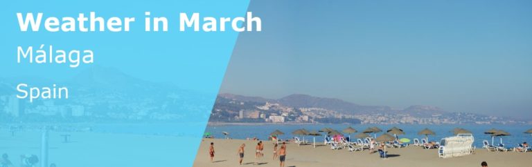March Weather in Malaga, Spain - 2026