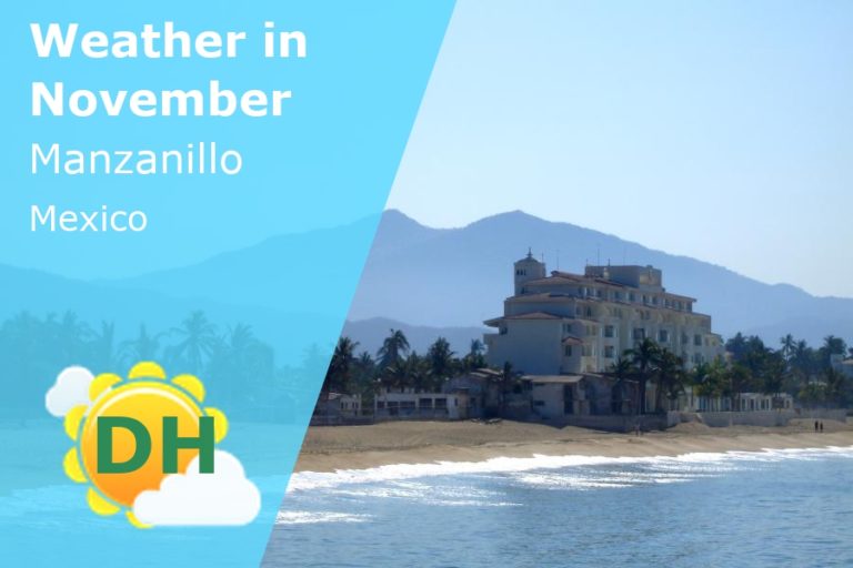 November Weather in Manzanillo, Mexico - 2024