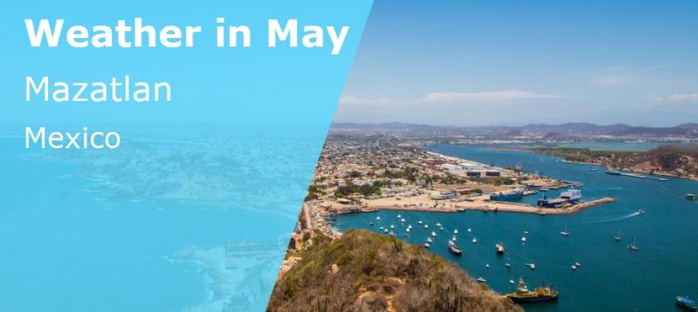 May Weather in Mazatlan, Mexico - 2024