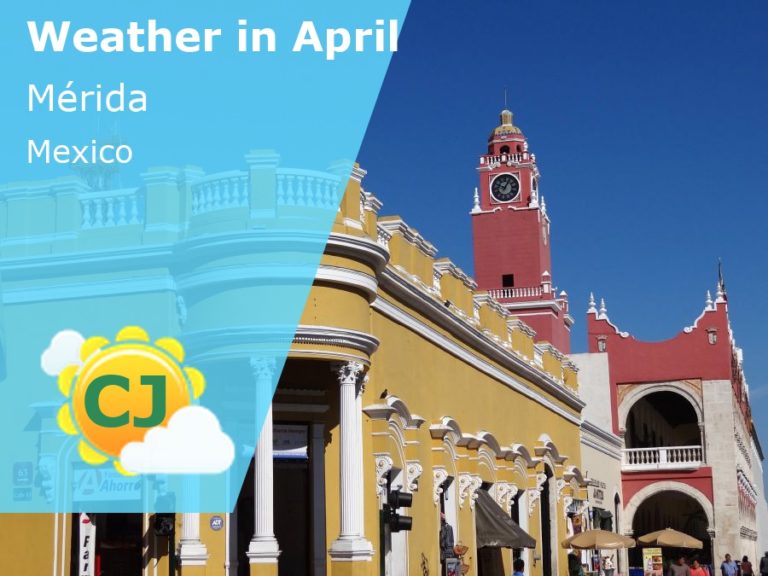 April Weather in Merida, Mexico - 2024