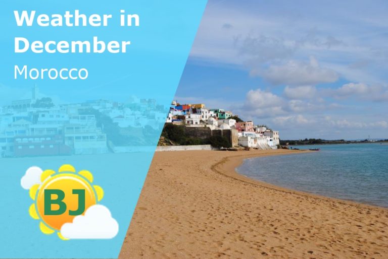 December Weather in Morocco - 2023