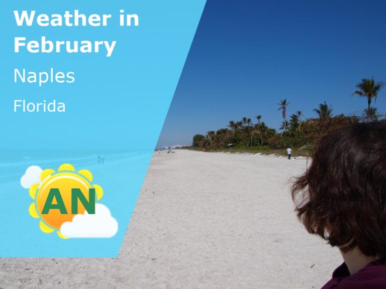 February Weather in Naples, Florida - 2026