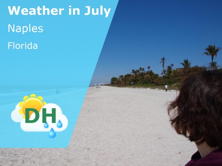 July Weather in Naples, Florida - 2024