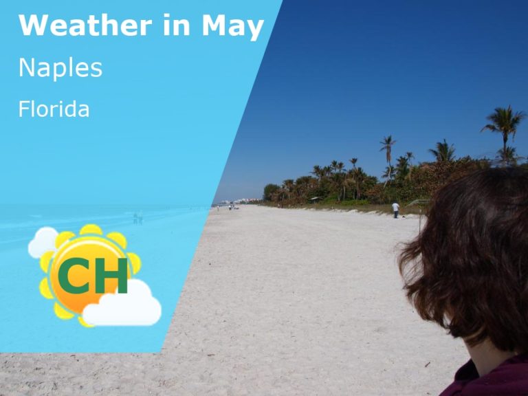 May Weather in Naples, Florida - 2024