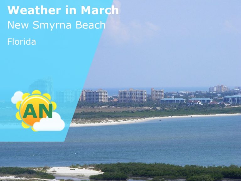 March Weather in New Smyrna Beach, Florida - 2025