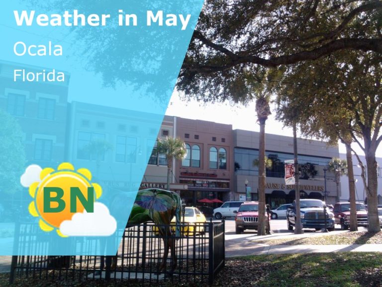 May Weather in Ocala, Florida - 2023