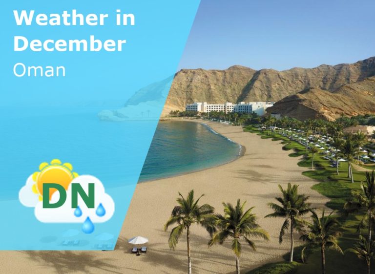 December Weather in Oman - 2023