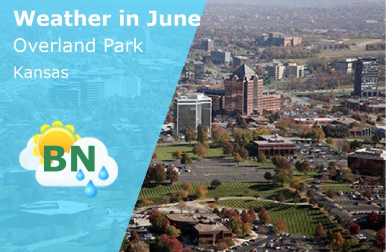June Weather in Overland Park, Kansas - 2024