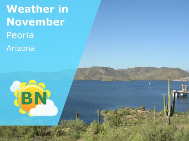 November Weather in Peoria, Arizona - 2024