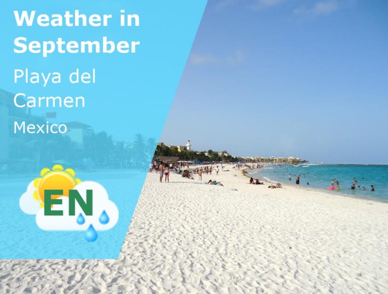 September Weather in Playa del Carmen, Mexico - 2024