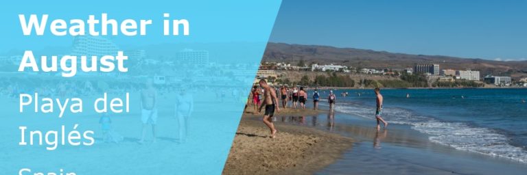 August Weather in Playa del Ingles, Gran Canaria - 2023