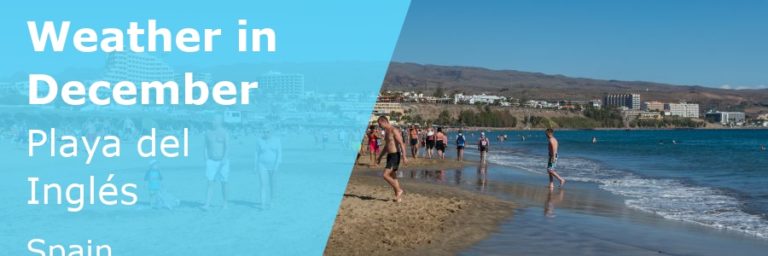 December Weather in Playa del Ingles, Gran Canaria - 2024