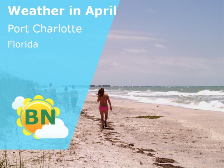 April Weather in Port Charlotte, Florida - 2023