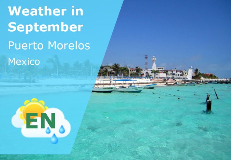 September Weather in Puerto Morelos, Mexico - 2024
