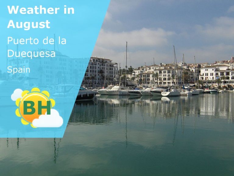 August Weather in Puerto de la Duequesa, Spain - 2022
