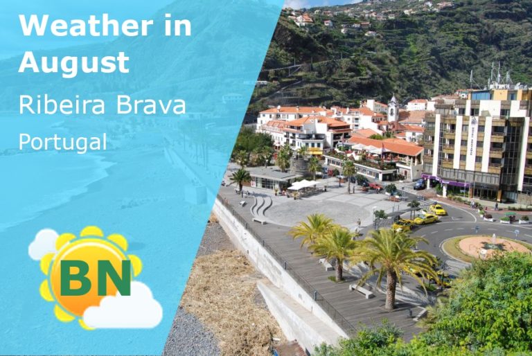 August Weather in Ribeira Brava, Portugal - 2023