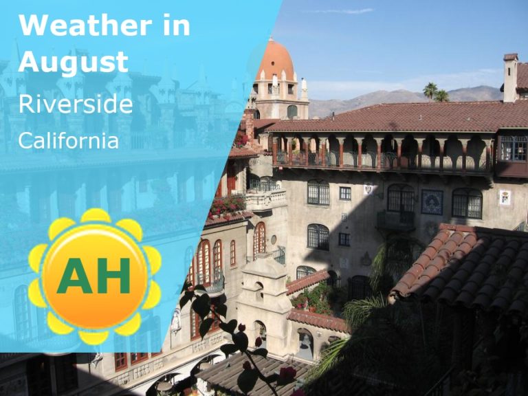 August Weather in Riverside, California - 2024