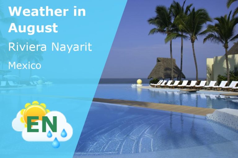 August Weather in Riviera Nayarit, Mexico - 2022