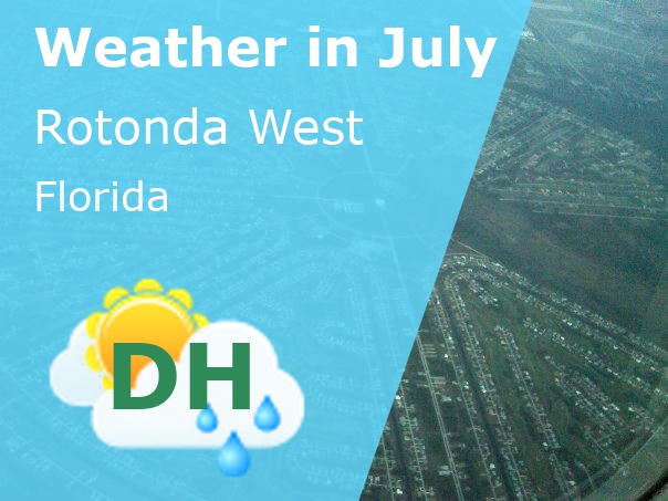 July Weather in Rotonda West, Florida - 2024
