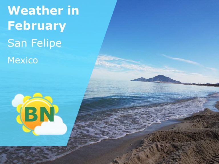 February Weather in San Felipe, Mexico - 2023
