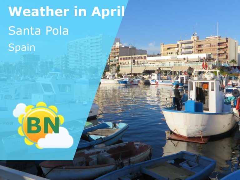 April Weather in Santa Pola, Spain - 2024